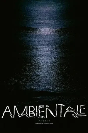 Ambientale (Compiled By Charles Bals) / Various Hot Picks