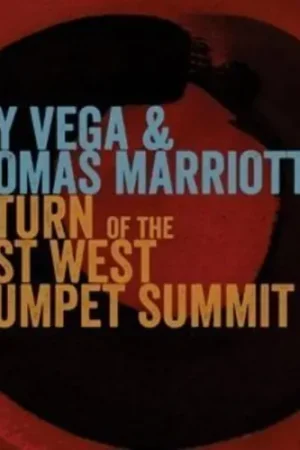 Authentic Return of the East-West Trumpet Summit