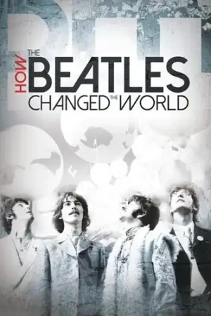 Place Order How the Beatles Changed the World