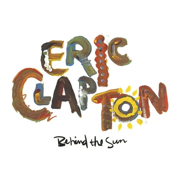 Hassle-Free Returns Eric Clapton - Behind the Sun (2 LPs)