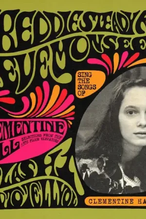 Freddie Steady Krc & Eve Monsees - Sing the Songs of Clementine Hall (Single) Big Sale