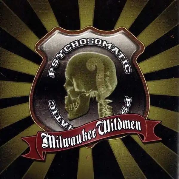 Trending Milwaukee Wildmen - Psychosomatic (LP)