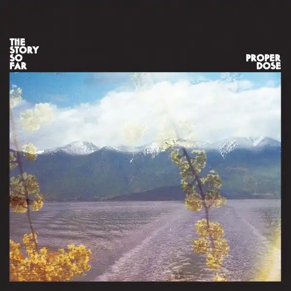 Story So Far - Proper Dose (LP) Discount