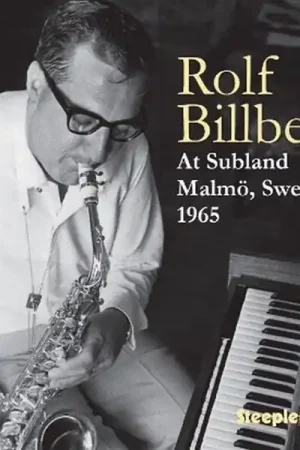 Limited Edition Rolf Billberg - At Subland, Malmo, Sweden 1965 (LP)