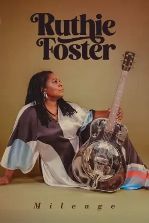 While Supplies Last Ruthie Foster - Mileage (LP)