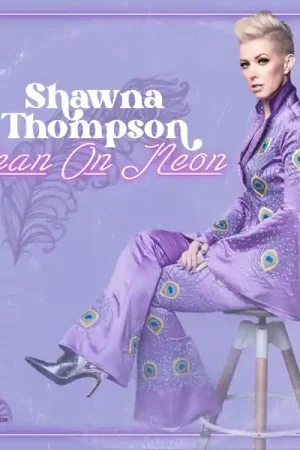 Budget Shawna Thompson - Lean On Neon (LP)