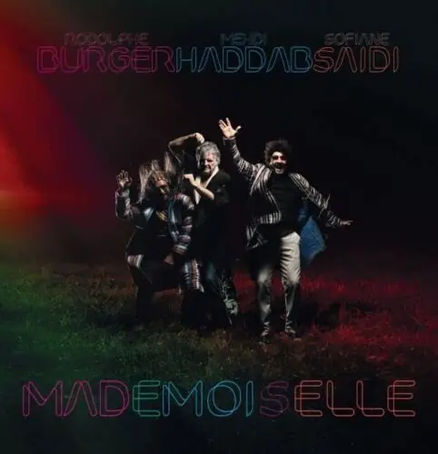 Rodolphe & Sofiane Saidi & Mehdi Haddab Burger - Mademoiselle (LP) Fan Favorite
