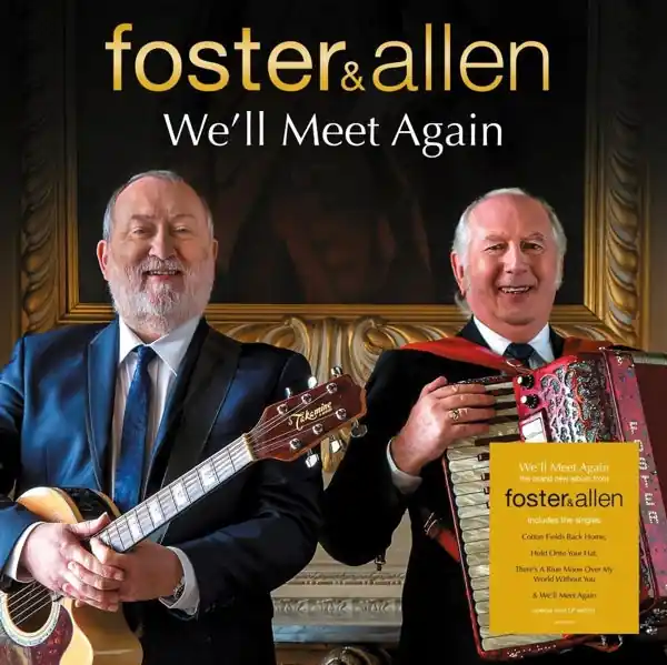 Foster & Allen - We'll Meet Again (LP) Flash Sale