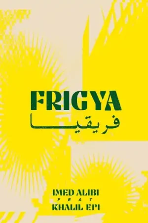 Imed Alibi - Frigya (LP) Low Price