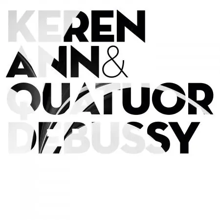Don’t Miss Out Keren Ann - Keren Ann & Quatuor Debussy (LP)