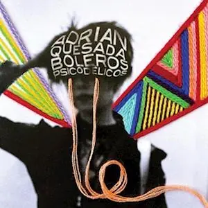 Adrian Quesada - Boleros Psicodelicos (LP) Must Have