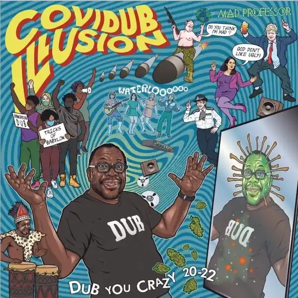 Limited Time Mad Professor - Covidub Illusion-Dub You Crazy 20-22 (LP)