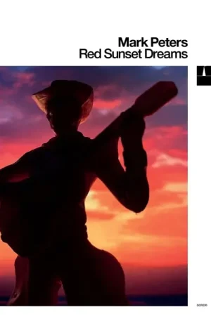 Mark Peters - Red Sunset Dreams (LP) Buy Today