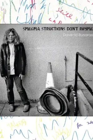 Holiday Sale Dave-Id Busaras - Smegma Structions Don't Rhyme (LP)