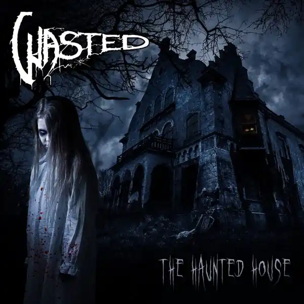 Wasted - Haunted House (LP) Exclusive Offer