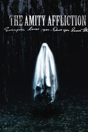 Amity Affliction - Everyone Loves You... Once You Leave Them (LP) Brand New
