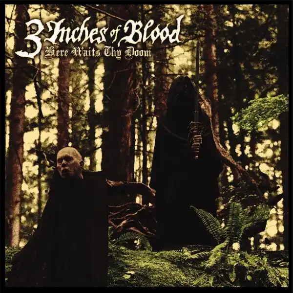 Budget 3 Inches of Blood - Here Waits Thy Doom (2 LPs)