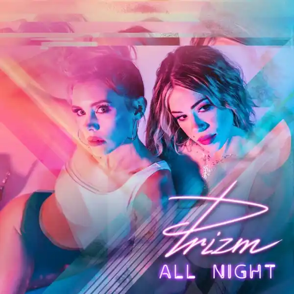 Prizm - All Night (LP) Editor’s Pick