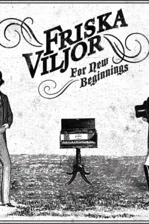 Friska Viljor - For New Beginnings (LP) Best Price