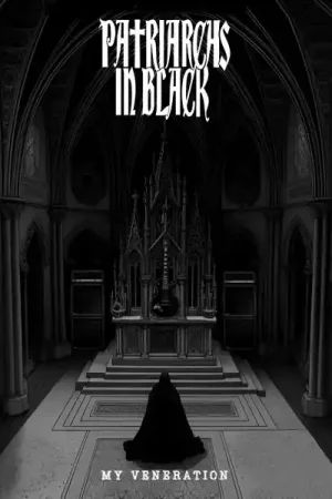 Patriarches In Black - My Veneration (LP) Holiday Sale