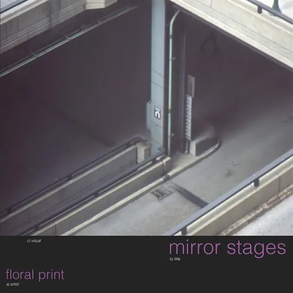 Floral Print - Mirror Stages (LP) Seasonal Sale