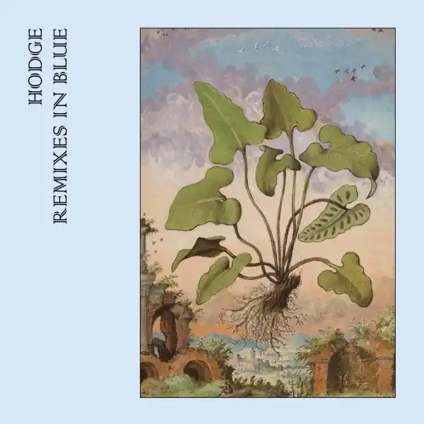 Hodge - Remixes In Blue (Single) Holiday Sale