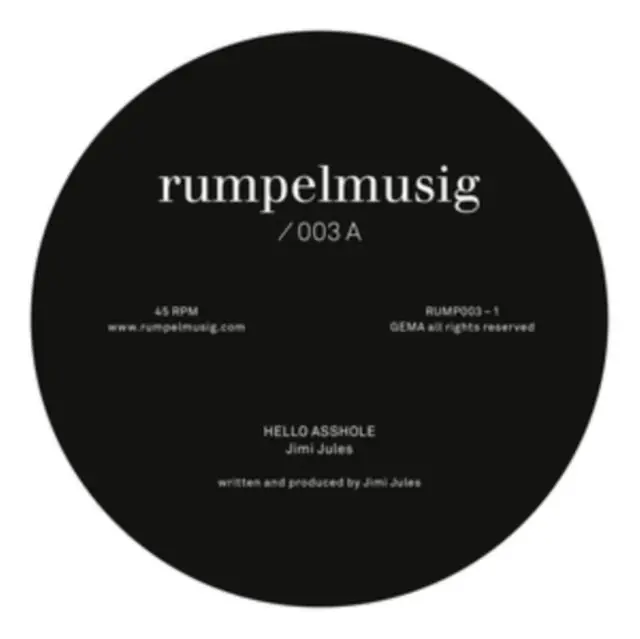 JIMI JULES / KALABRESE - HELLO ASSHOLE/KAFI LIED (Vinyl) Fresh Stock