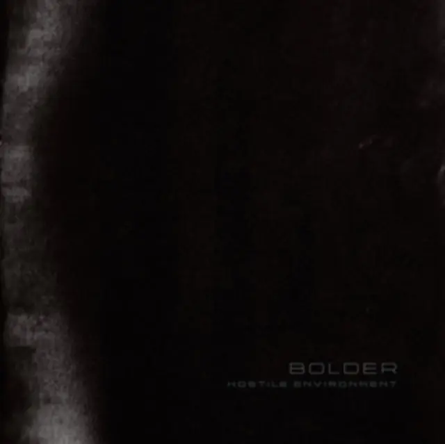 BOLDER - HOSTILE ENVIRONMENT (Vinyl) No Minimum Order