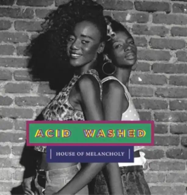 ACID WASHED - HOUSE OF MELANCHOLY (2LP) (Vinyl) Worldwide Shipping